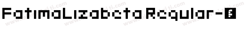 FatimaLizabeta Regular字体转换
